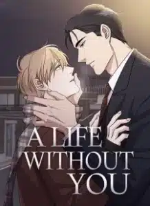 A Life Without You A Life Without You